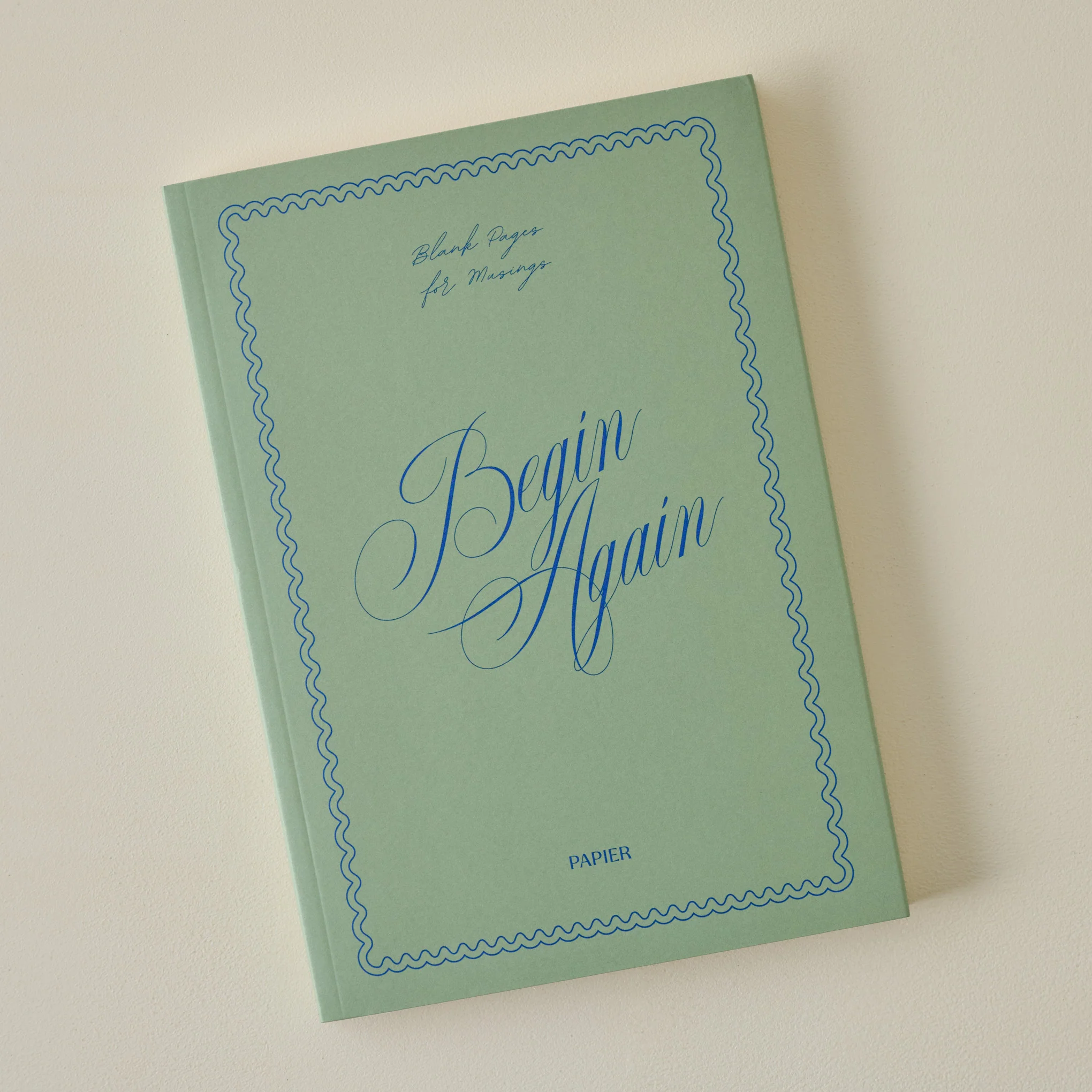 Begin Again Notebook